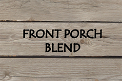 Blend: Front Porch Blend (Medium+ Roast)